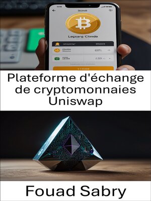cover image of Plateforme d'échange de cryptomonnaies Uniswap